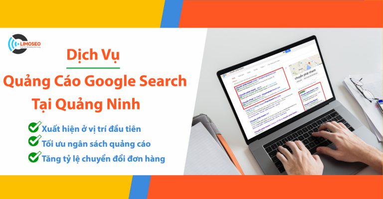 Dịch vụ quảng cáo Google Search tại Quảng Ninh