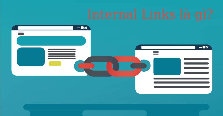 Internal Links là gì?