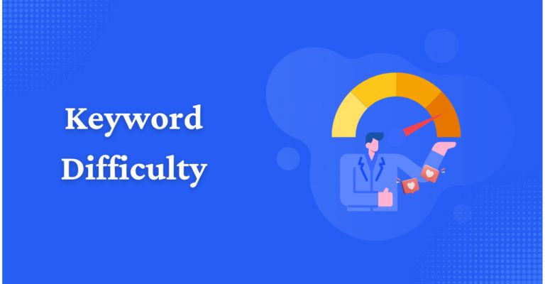 Difficulty Keyword là gì? Cách xác định độ khó của từ khóa
