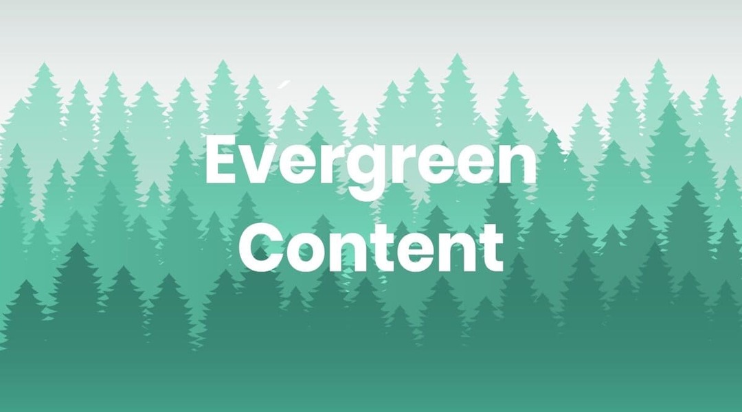 evergreen content là gì limoseo