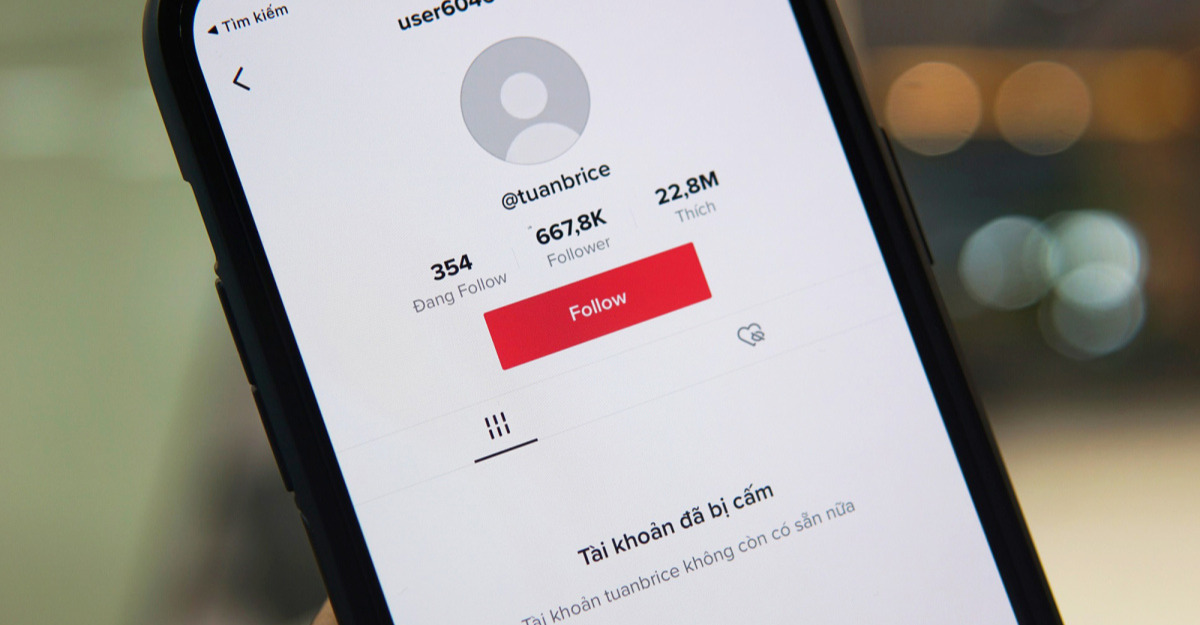 Khi tài khoản TikTok bị cấm vĩnh viễn