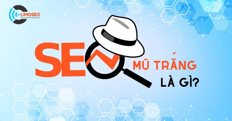 SEO mũ trắng là gì
