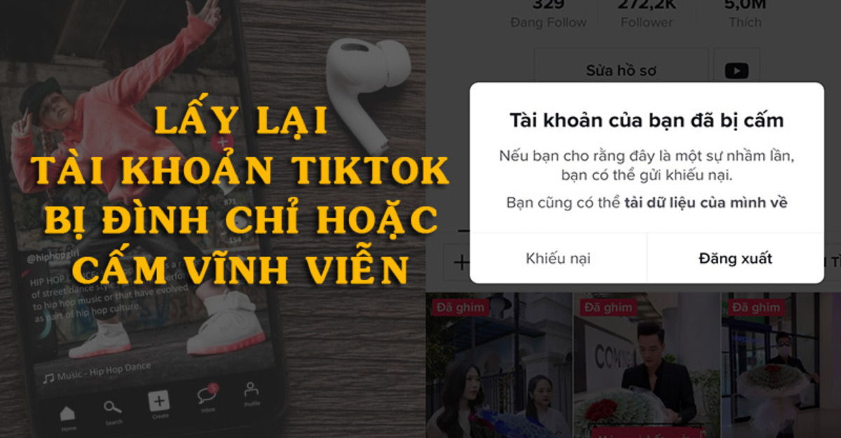 Tài khoản TikTok bị cấm vĩnh viễn phải làm sao