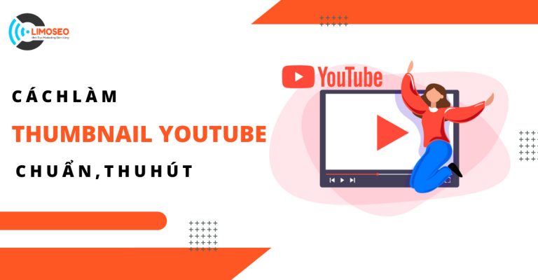 Cách làm thumbnail Youtube kích thích người xem click