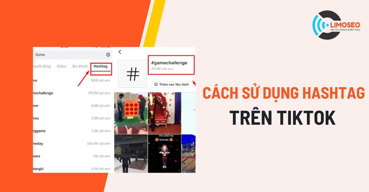 Cách sử dụng hashtag trên TikTok hiệu quả đưa video lên xu hướng