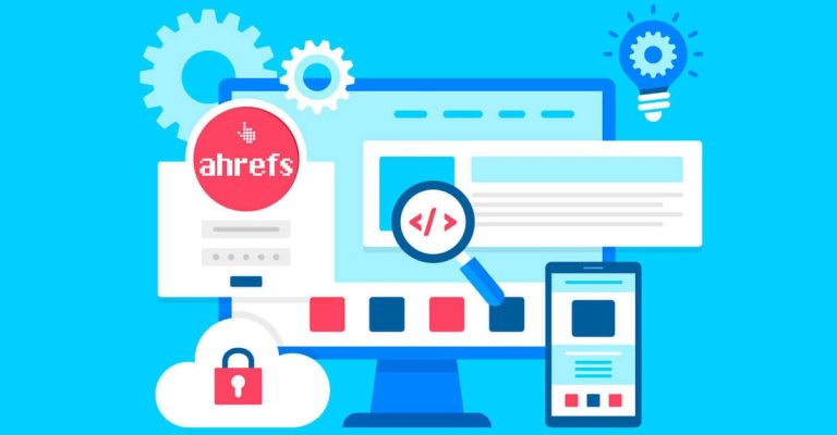 Cách tạo dựng Backlink từ Ahref phục vụ chiến lược SEO