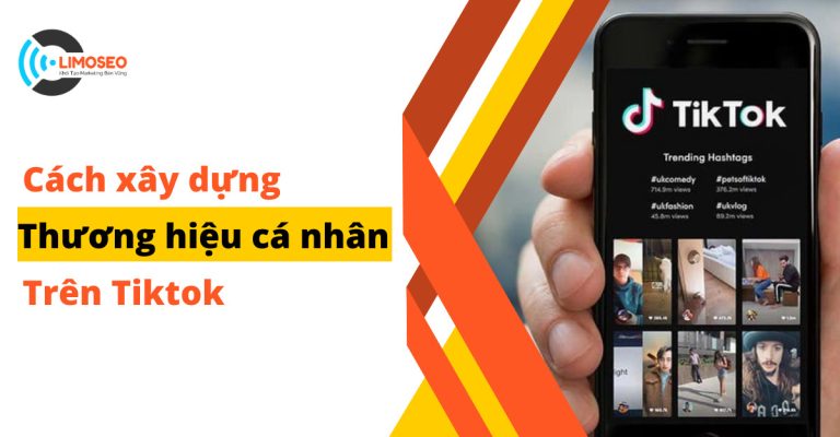 Cách xây dựng thương hiệu cá nhân trên TikTok