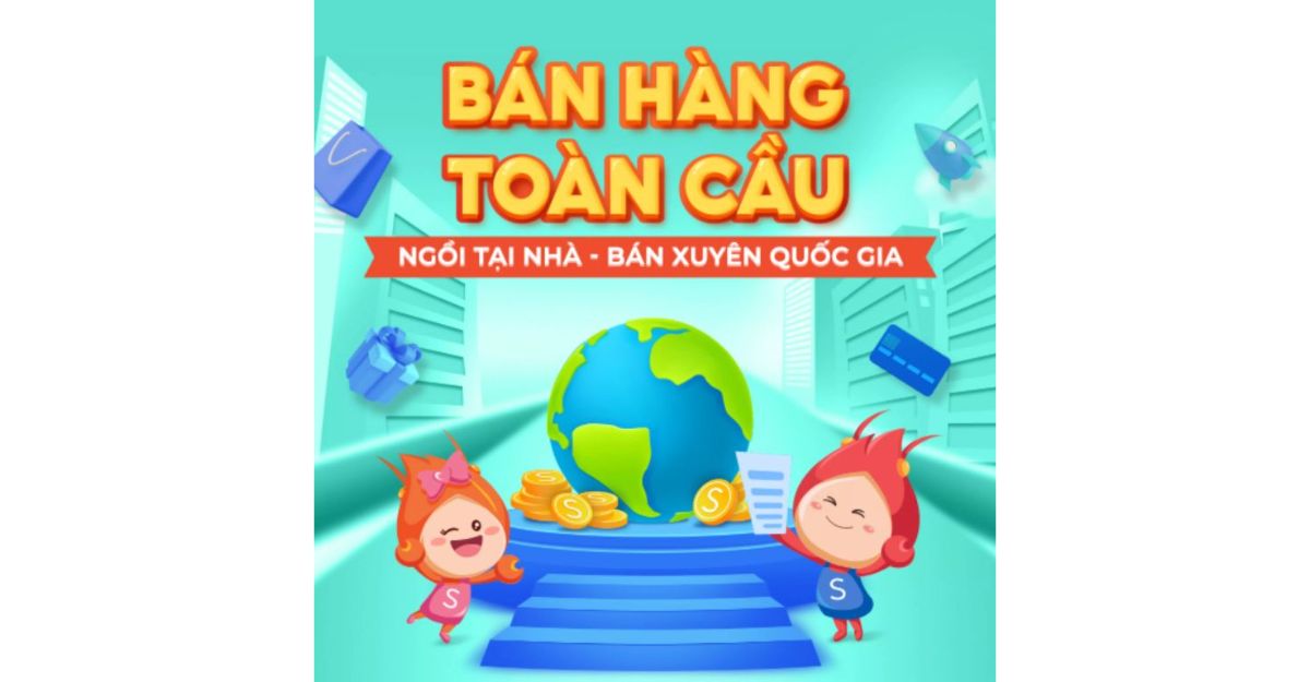 Hướng dẫn cách đăng ký bán hàng quốc tế trên Shopee