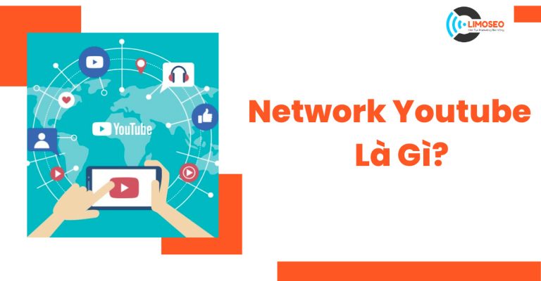 Network Youtube là gì