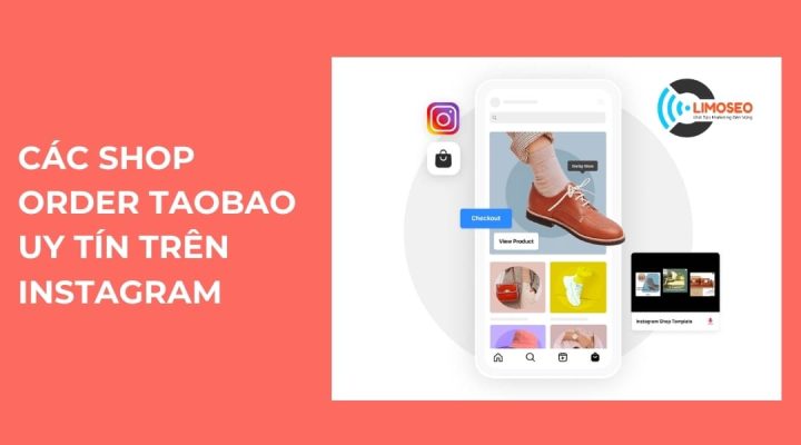 Các shop order taobao uy tín trên Instagram Limoseo