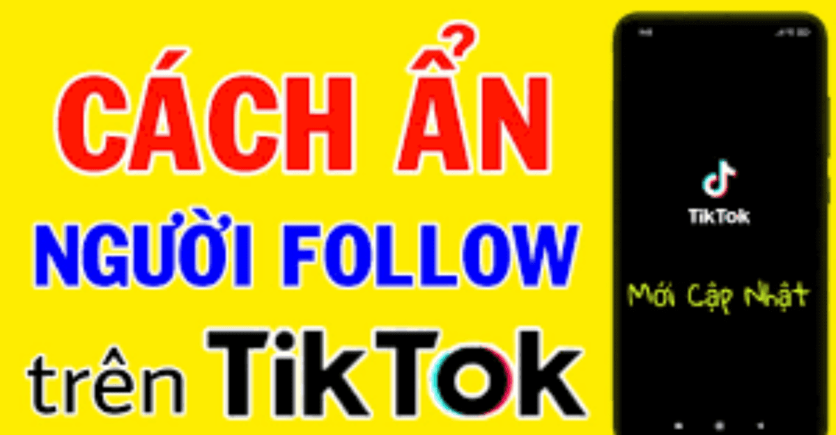 Cách ẩn follow trên tiktok