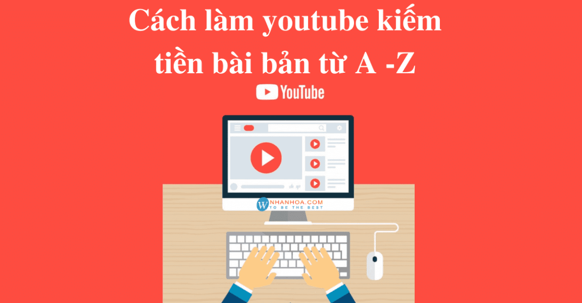 Cách làm youtuber