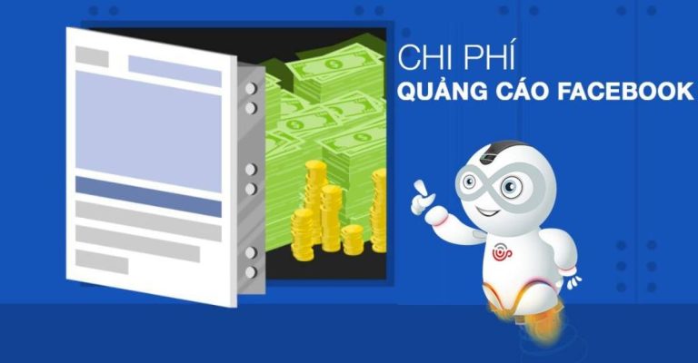 Chi phí quảng cáo Facebook bao nhiêu? Và kiến thức cần nắm
