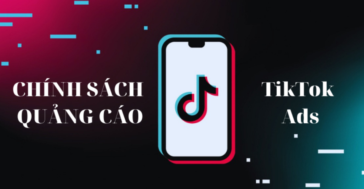 Chính sách quảng cáo tiktok