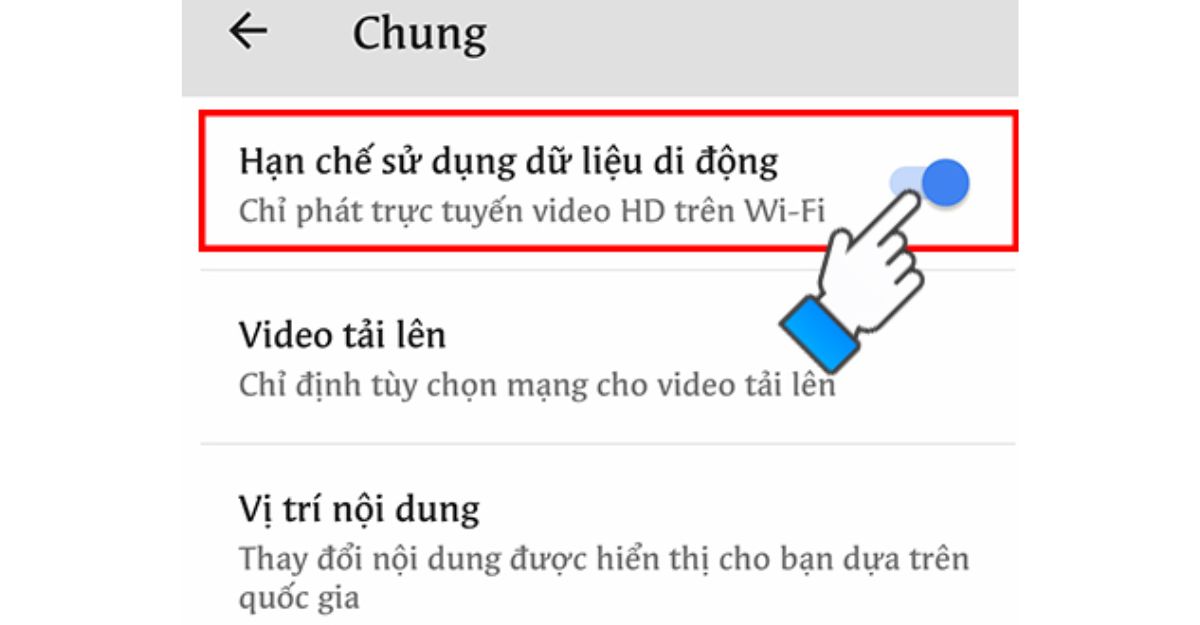 Chọn mục "Chung" sau đó bật "Chế độ hạn chế sử dụng dữ liệu di động"