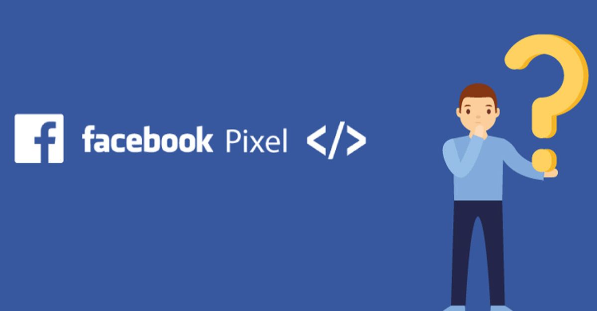 Pixel Facebook là gì