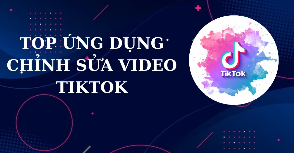 Ứng dụng chỉnh sửa Video
