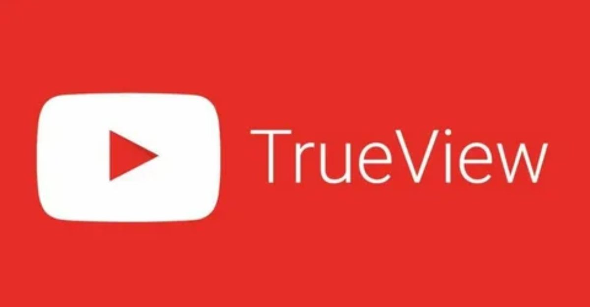 Youtube trueview là gì?