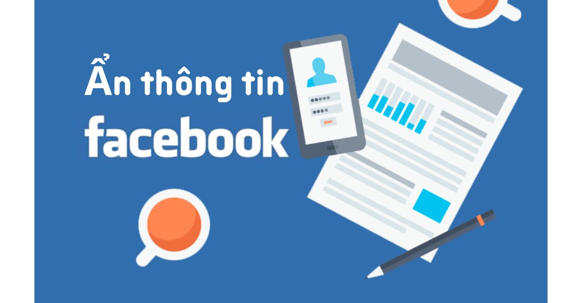 Ẩn thông tin trên Facebook bằng điện thoại