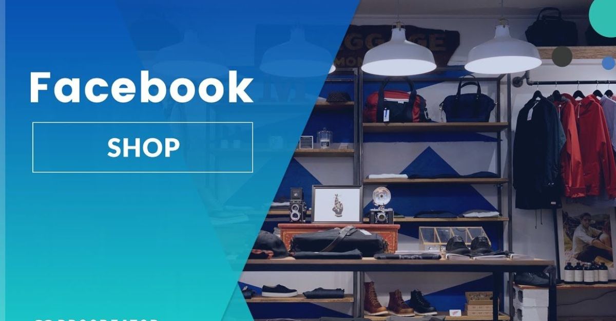 Cách tạo cửa hàng trên facebook