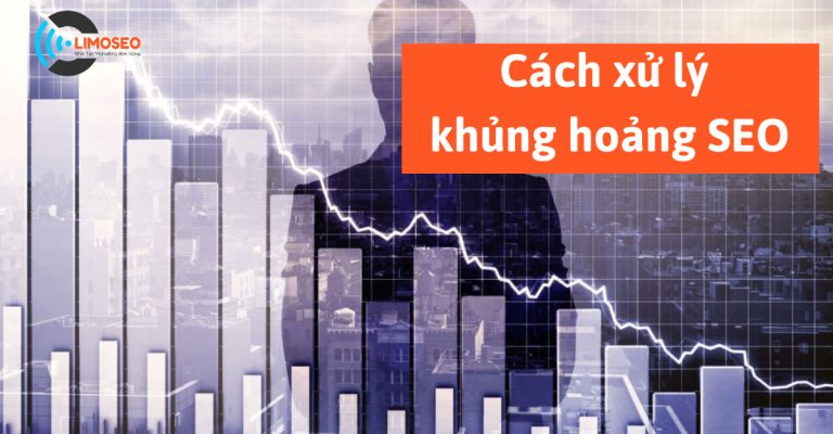 Cách xử lý khủng hoảng SEO