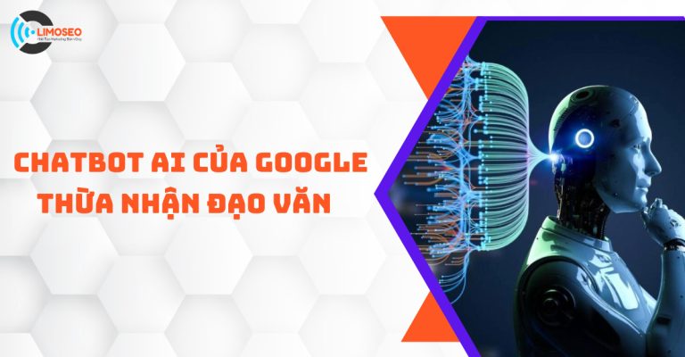 Chatbot AI của Google thừa nhận đạo văn và động thái xin lỗi