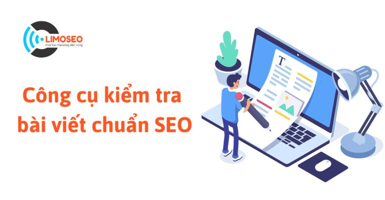 Công cụ kiểm tra bài viết chuẩn SEO