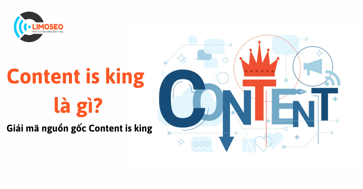 Content is king là gì