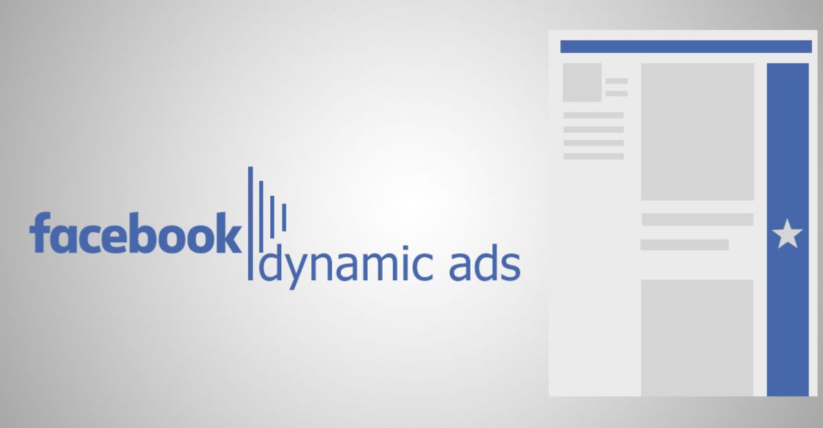 Dynamic facebook ads là gì?