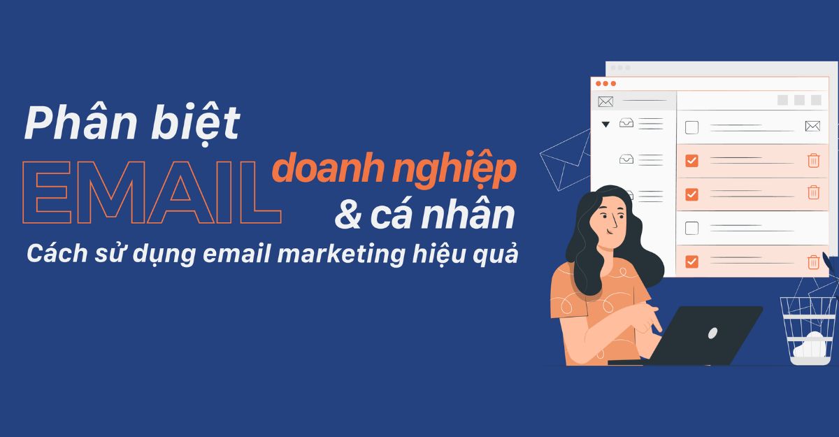 Gmail Doanh nghiệp là gì_ Sự khác biệt giữa email doanh nghiệp và email cá nhân