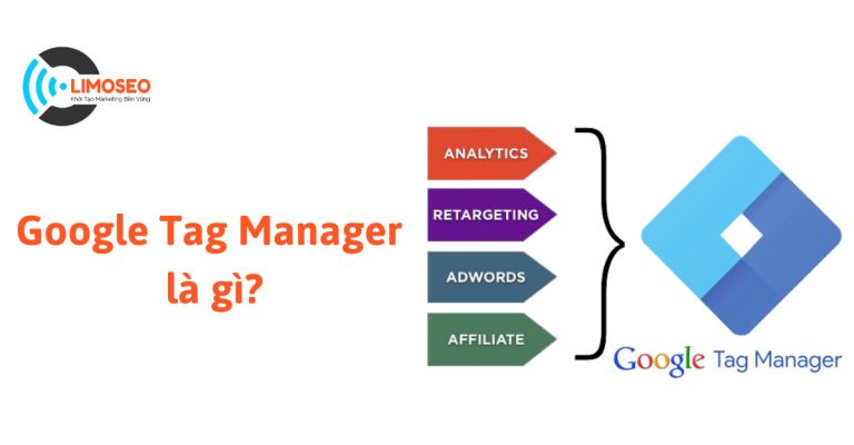 Google Tag Manager là gì