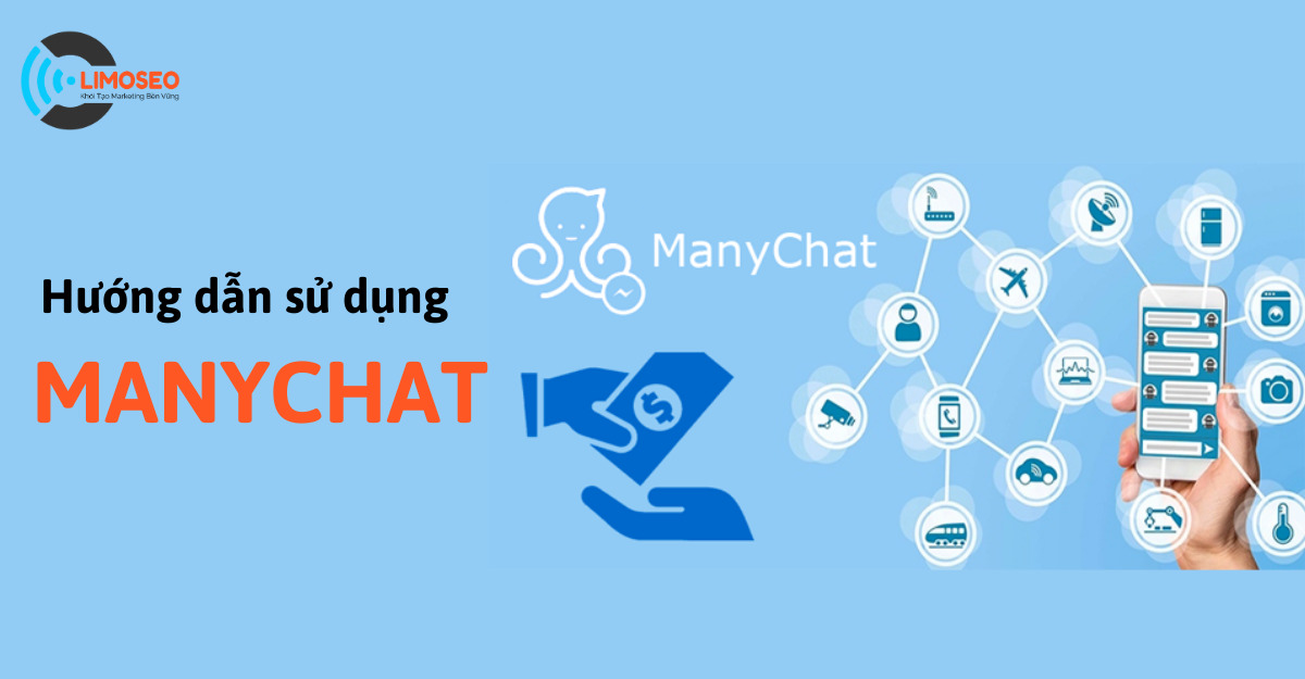 Hướng dẫn sử dụng manychat