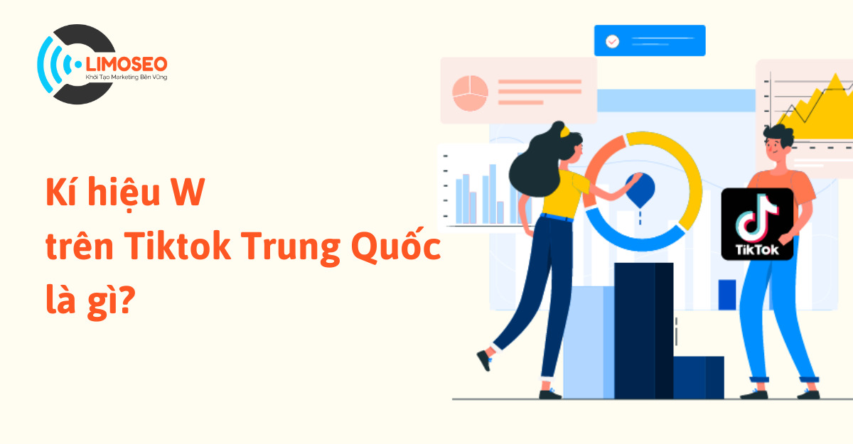 Kí hiệu w trên tik tok trung quốc là gì