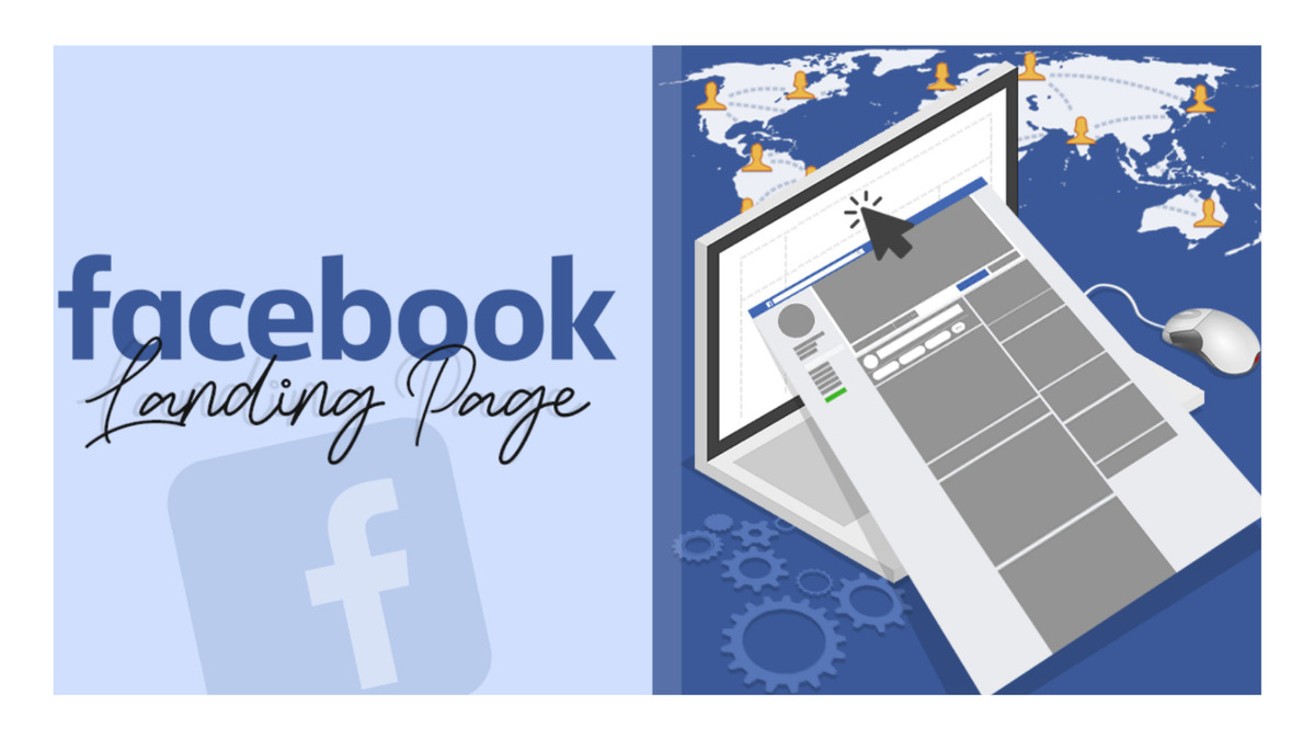 Landing Page Facebook hoạt động như thế nào