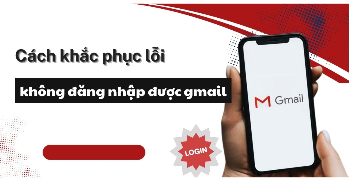 Lỗi đăng nhập Gmail
