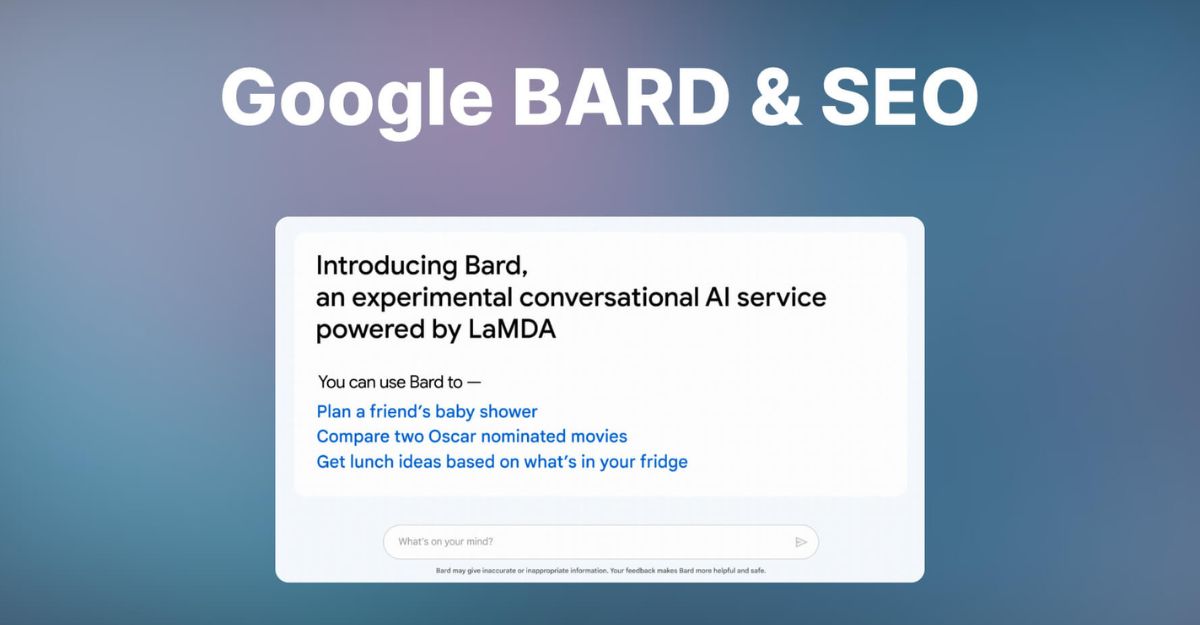 Lợi ích của Google Bard SEO