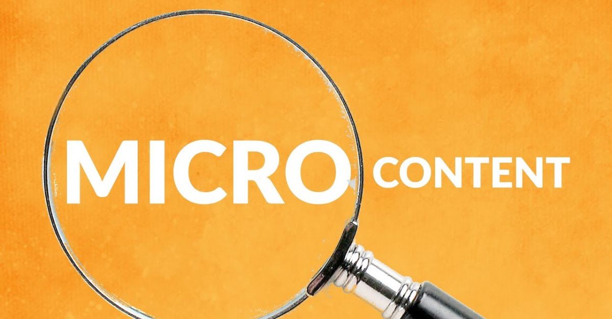 Micro content là gì?