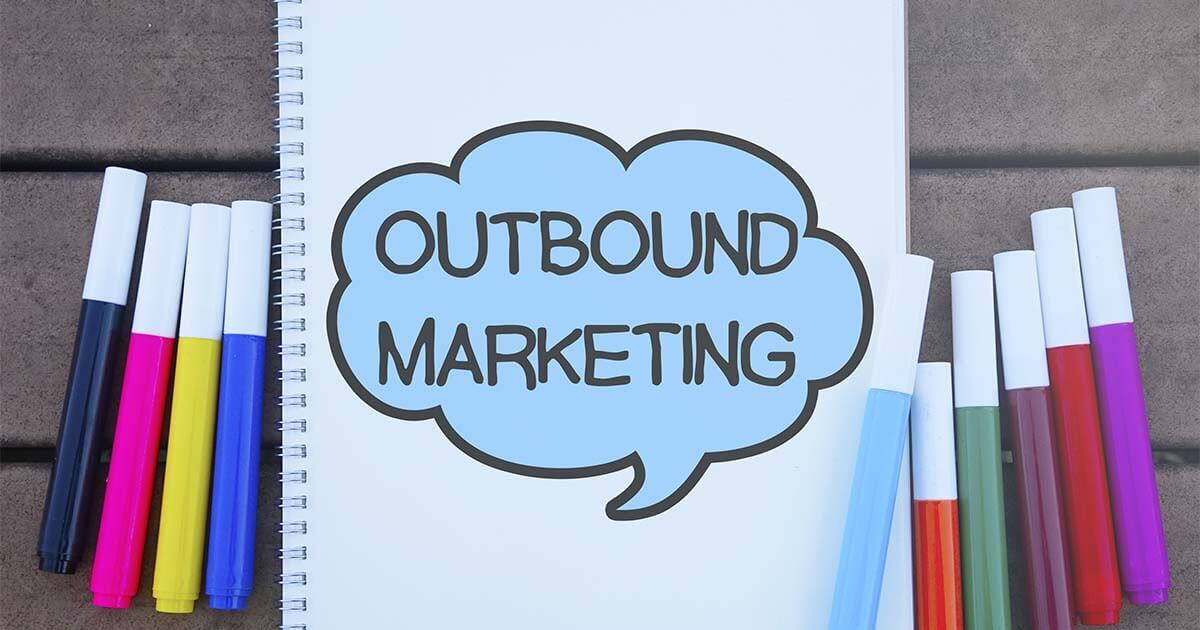 Outbound Marketing nghĩa là gì