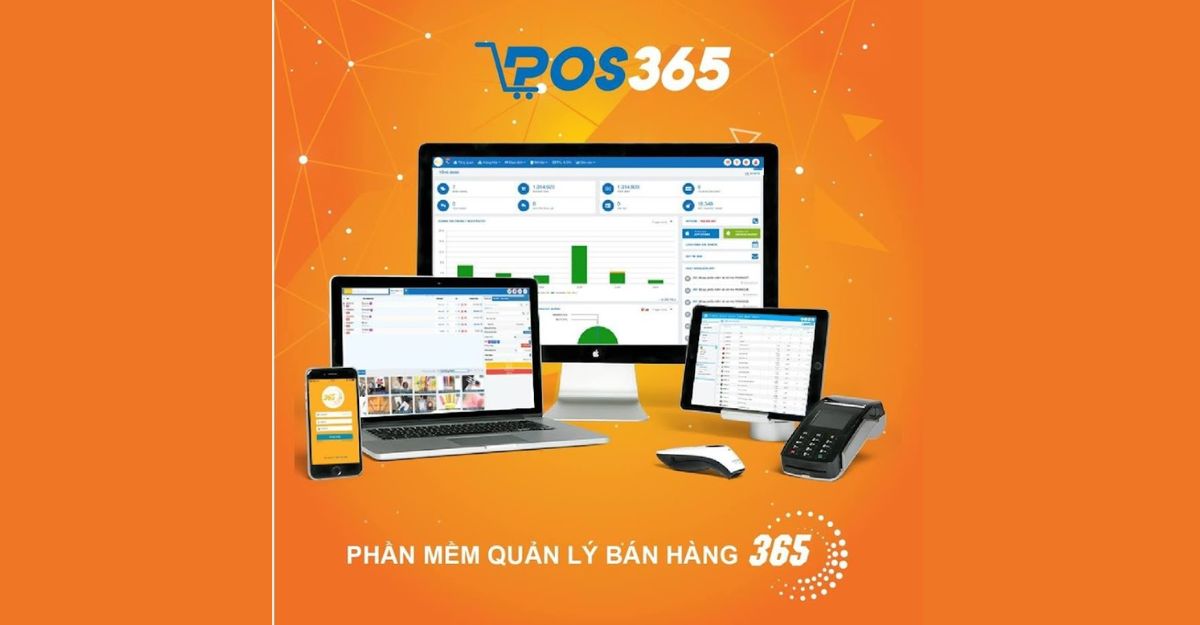POS365: Phần mềm quản lý bán hàng cho Android và iOS