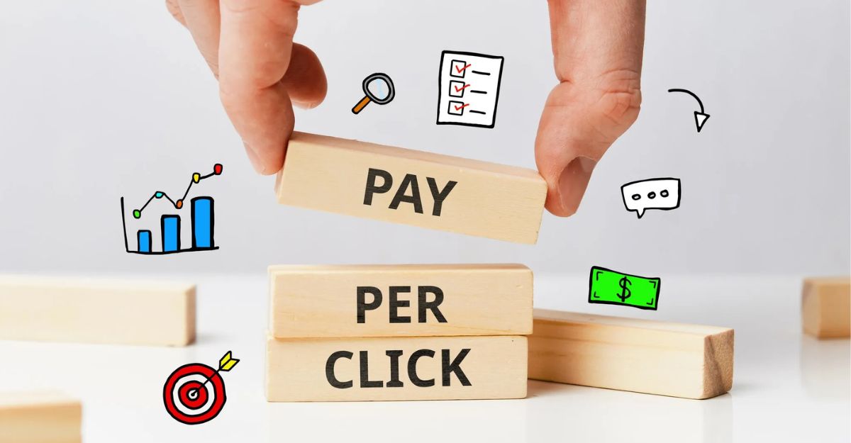 PPC: Quảng cáo Trả phí theo mỗi Nhấp chuột