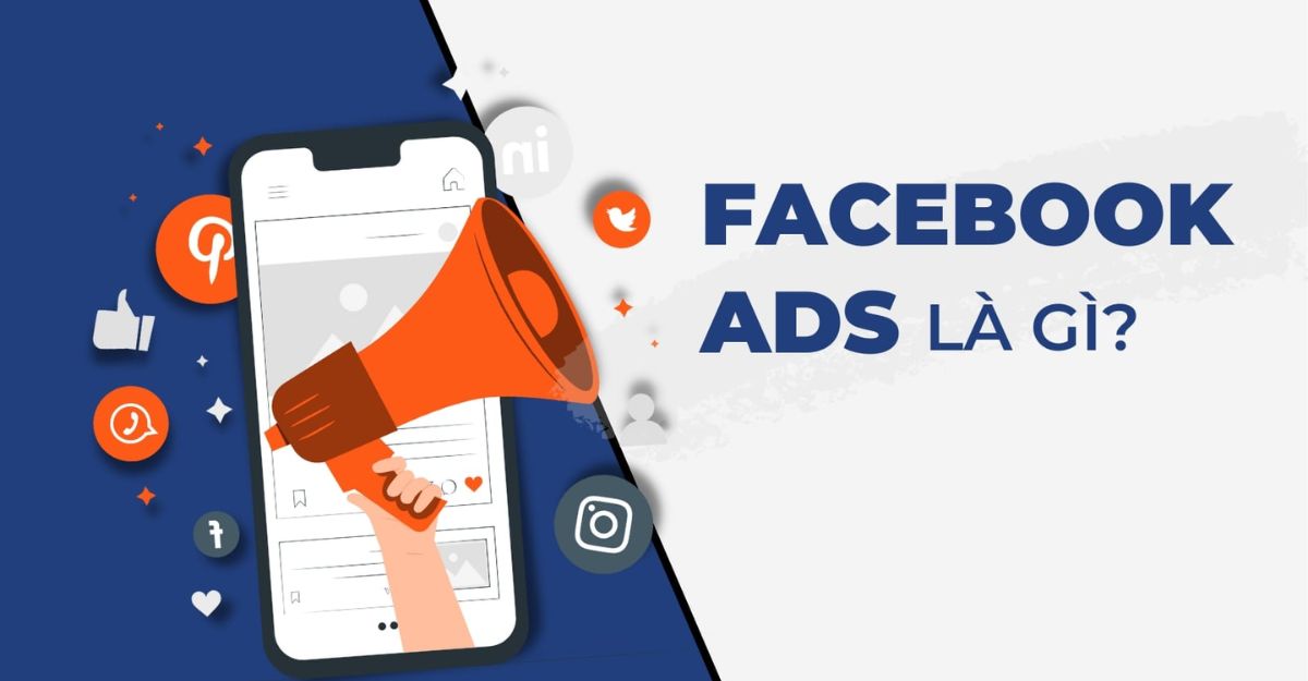 Quảng cáo Facebook (Facebook Ads) là gì