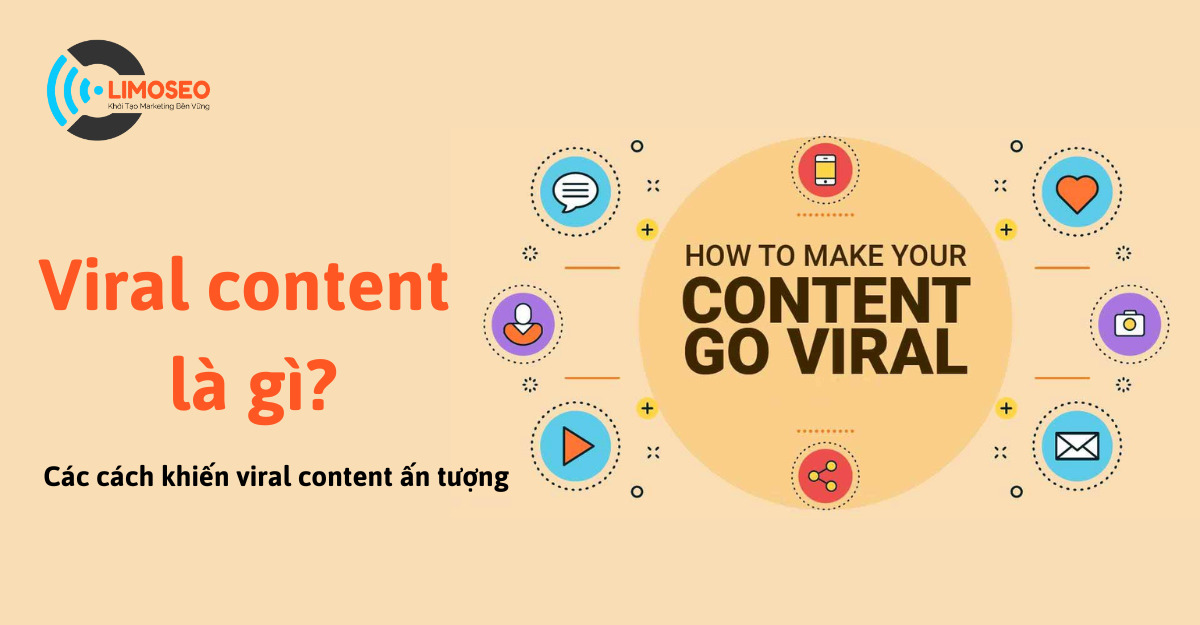 Viral content là gì? Các cách khiến viral content ấn tượng