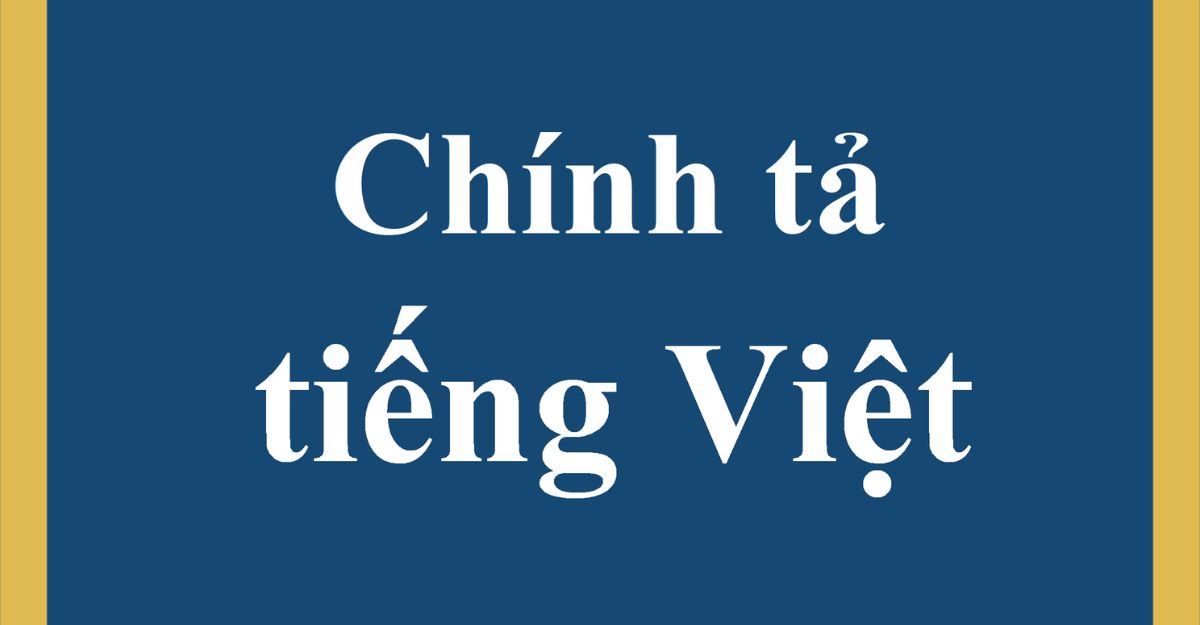 Các lỗi chính tả thường gặp và cách khắc phục