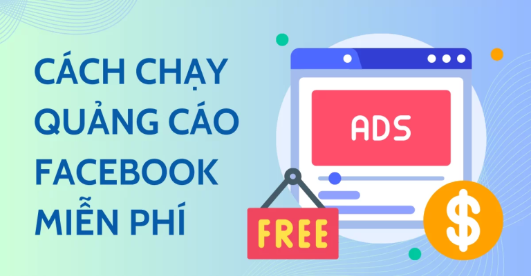Cách chạy quảng cáo Facebook miễn phí hiệu quả | Limoseo