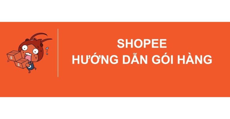 Cách đóng hàng shopee dễ dàng, nhanh chóng - Limoseo