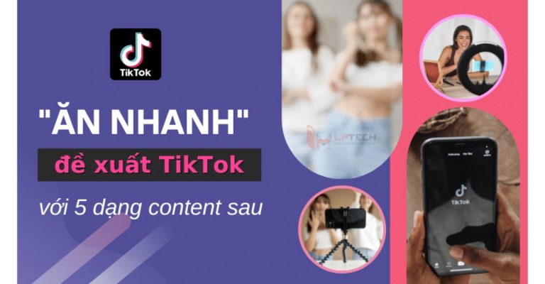 Cách làm content dễ ăn đề xuất tiktok đơn giản - Limoseo