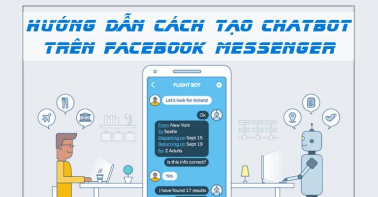 Cách sử dụng bot trên Messenger một cách hiệu quả