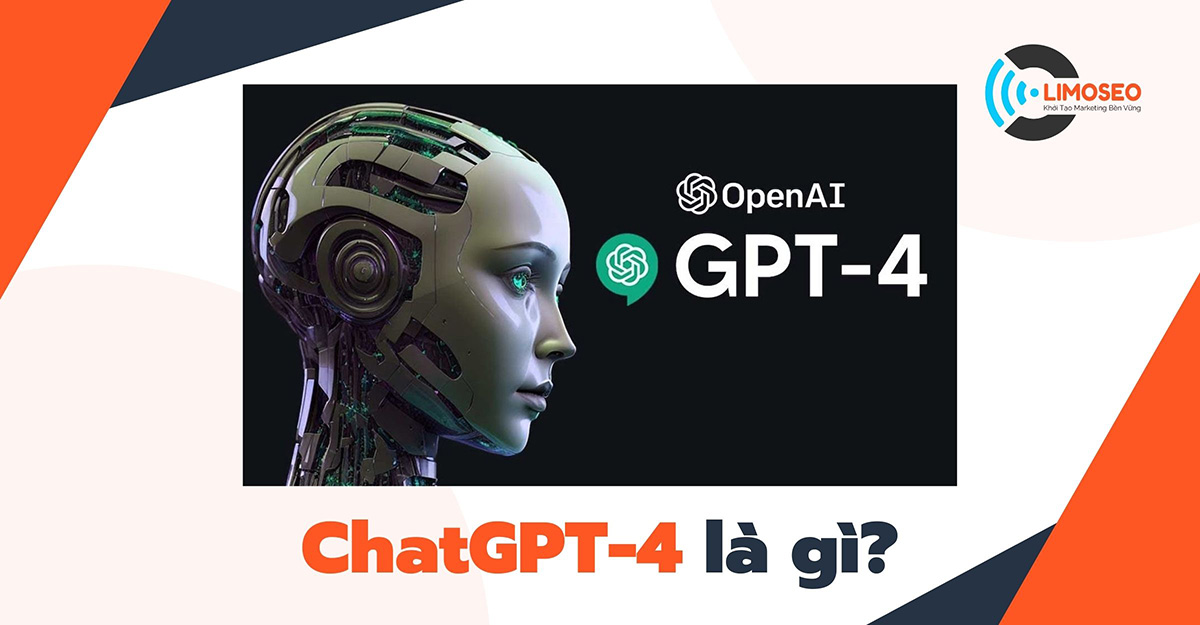 ChatGPT 4 là gì? Sức mạnh của phiên bản mới ChatGPT