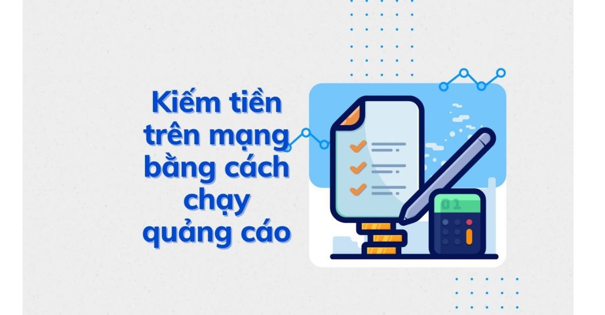 Cung cấp dịch vụ quảng cáo Facebook để kiếm tiền