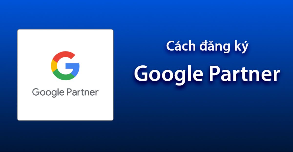 Đăng ký chương trình Google Partner